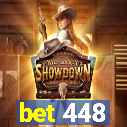 bet 448